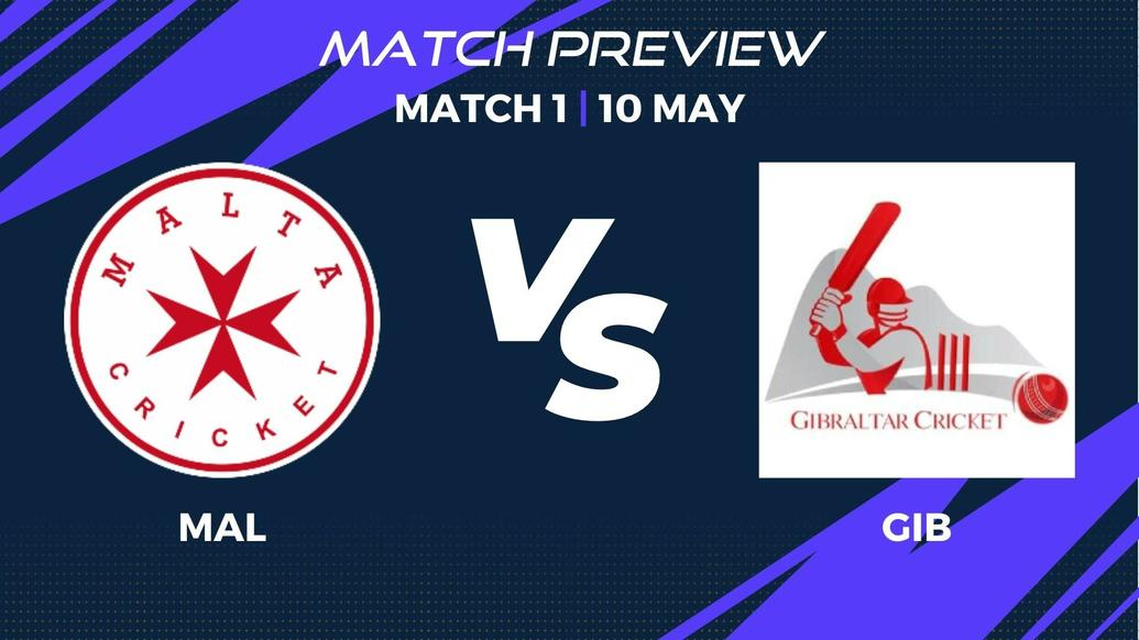 MAL vs GIB Preview | Match 1 – ECI Valletta Cup T20Is