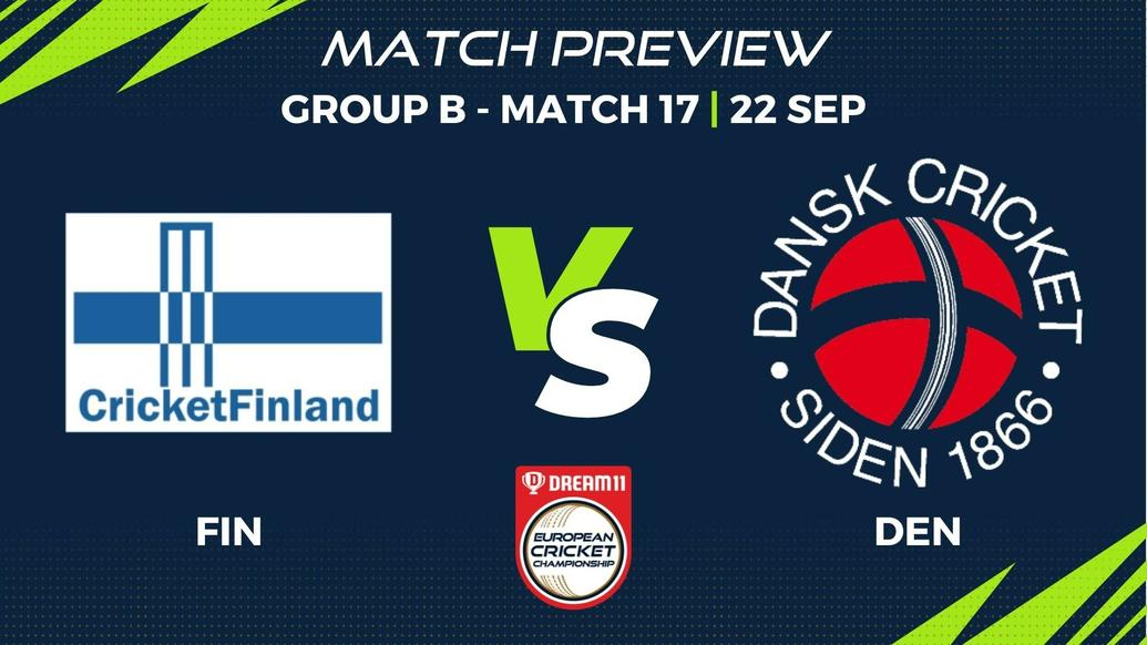 FIN vs DEN Preview | Group B, Match 17 – Dream11 European Cricket Championship