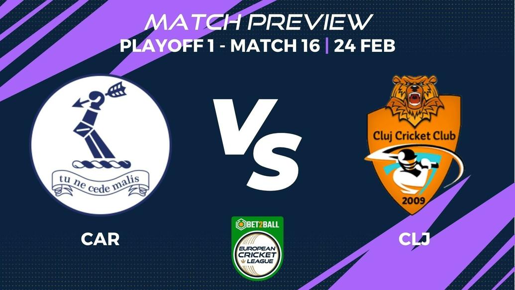 CAR vs CLJ Preview | Group C – Playoff 1, Match 16 – Bet2Ball European Cricket League