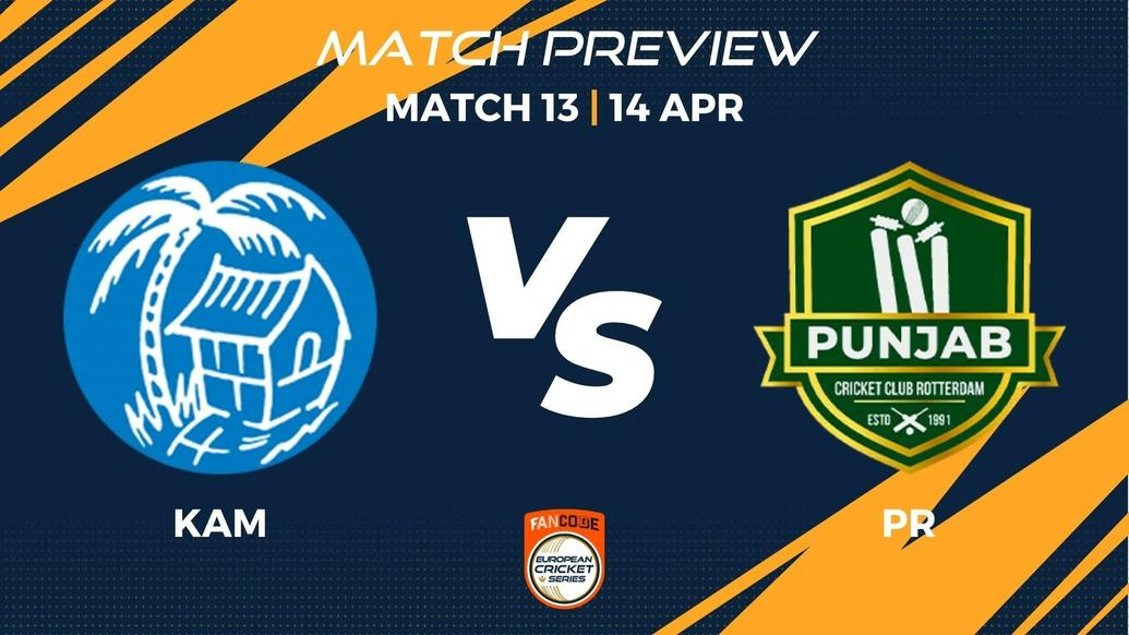 KAM vs PR Preview | Match 13 - FanCode ECS Netherlands
