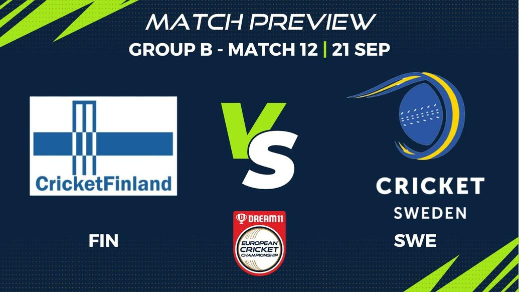 FIN vs SWE Preview | Group B, Match 12 – Dream11 European Cricket Championship