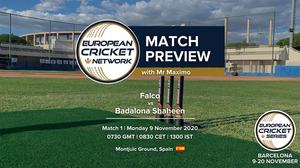 PREVIEW: MATCH 1 – Falco v Badalona Shaheen – European Cricket Series Barcelona November