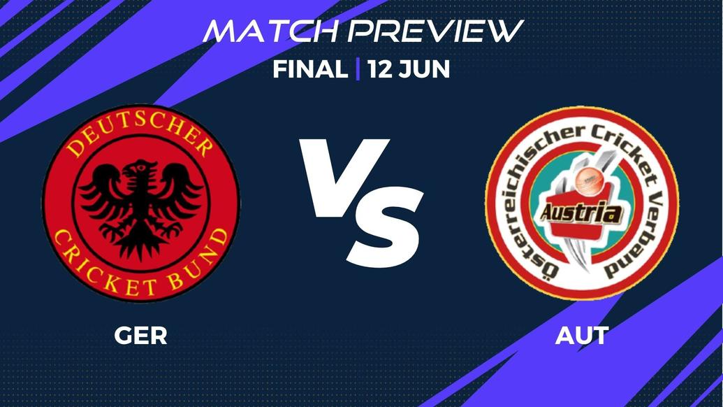 GER vs AUT Preview | Final, Match 7 – ECI Germany T20I Tri-Series