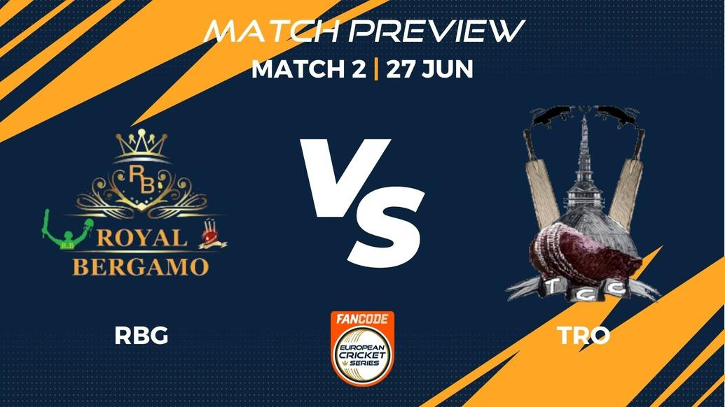RBG vs TRO Preview | Match 2 – FanCode ECS Italy Milan