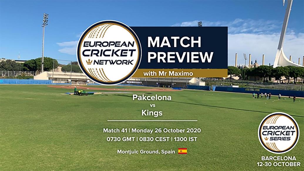 PREVIEW: MATCH 41 – Pakcelona v Kings – European Cricket Series Barcelona
