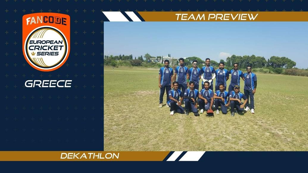 DEKATHLON - TEAM PREVIEW - FANCODE ECS GREECE