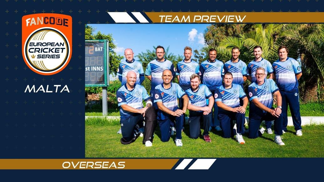 OVERSEAS - TEAM PREVIEW - FANCODE ECS MALTA ENCORE
