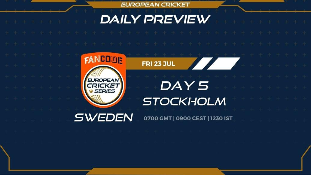 Day 5 PREVIEW: FanCode ECS Sweden Stockholm – Matches 17 to 20
