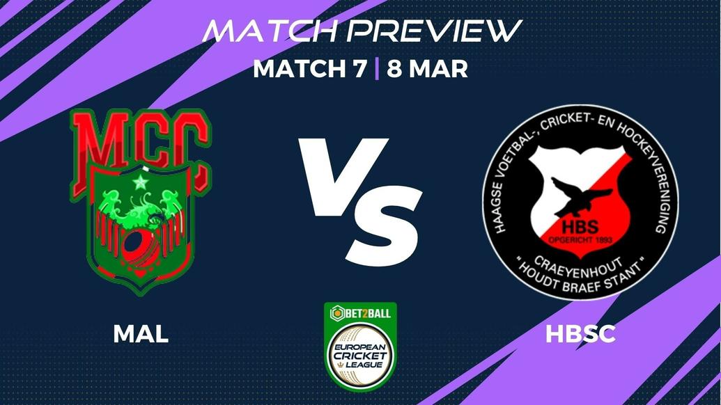 MAL vs HBSC Preview | Group E – Match 7 – Bet2Ball European Cricket League