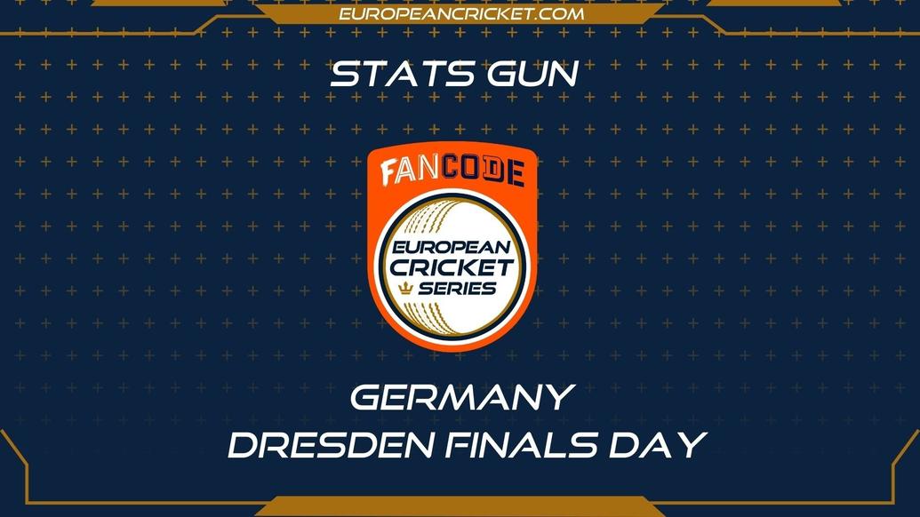 STATS GUN - Finals Day - FanCode ECS Germany Dresden - T10 CRICKET LIVE
