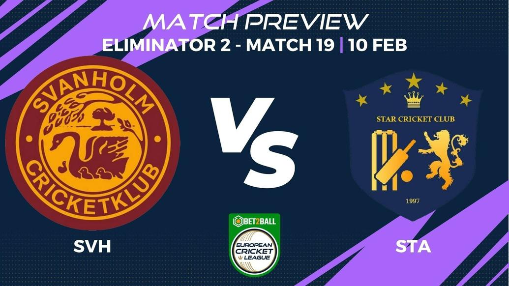 SVH vs STA Preview | Group A – Eliminator 2, Match 19 – Bet2Ball European Cricket League