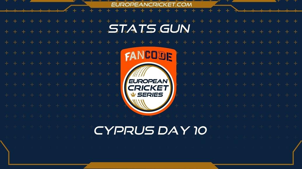 BET2BALL.COM STATS GUN - DAY 10 - FanCode ECS Cyprus - T10 CRICKET LIVE