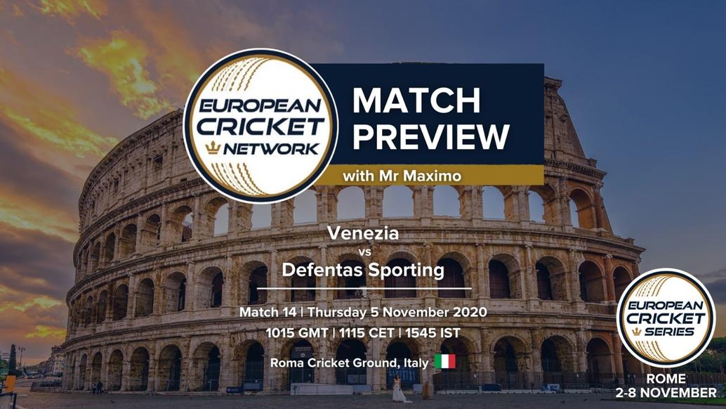 PREVIEW: MATCH 14 – Venezia v Defentas Sporting – European Cricket Series Rome