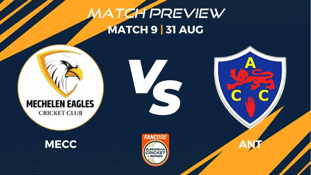 MECC vs ANT Preview | Match 9 - FanCode ECS Belgium