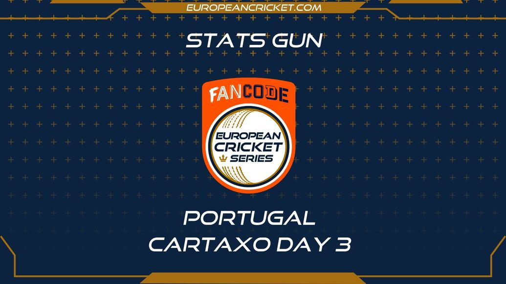 BET2BALL STATS GUN - Day 3 - FanCode ECS Portugal Cartaxo - T10 CRICKET LIVE