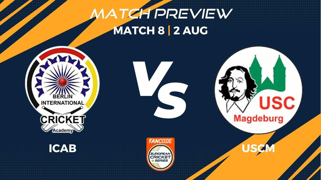 ICAB vs USCM Preview | Match 8 – FanCode ECS Germany, Dresden