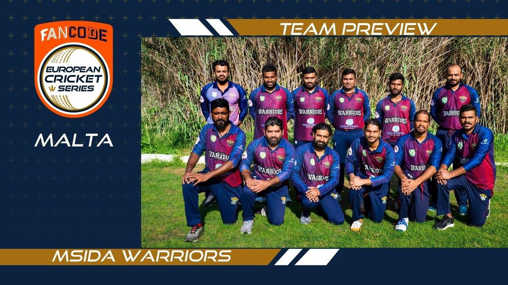 MSIDA WARRIORS - TEAM PREVIEW - FANCODE ECS MALTA ENCORE