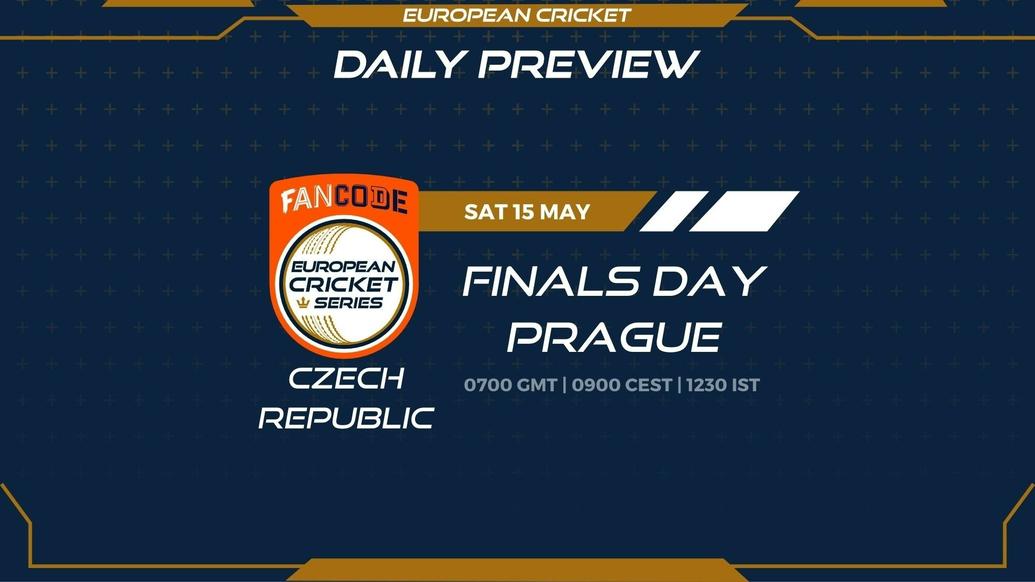Finals Day PREVIEW: FanCode ECS Czech Republic Prague – Matches 45 to 48