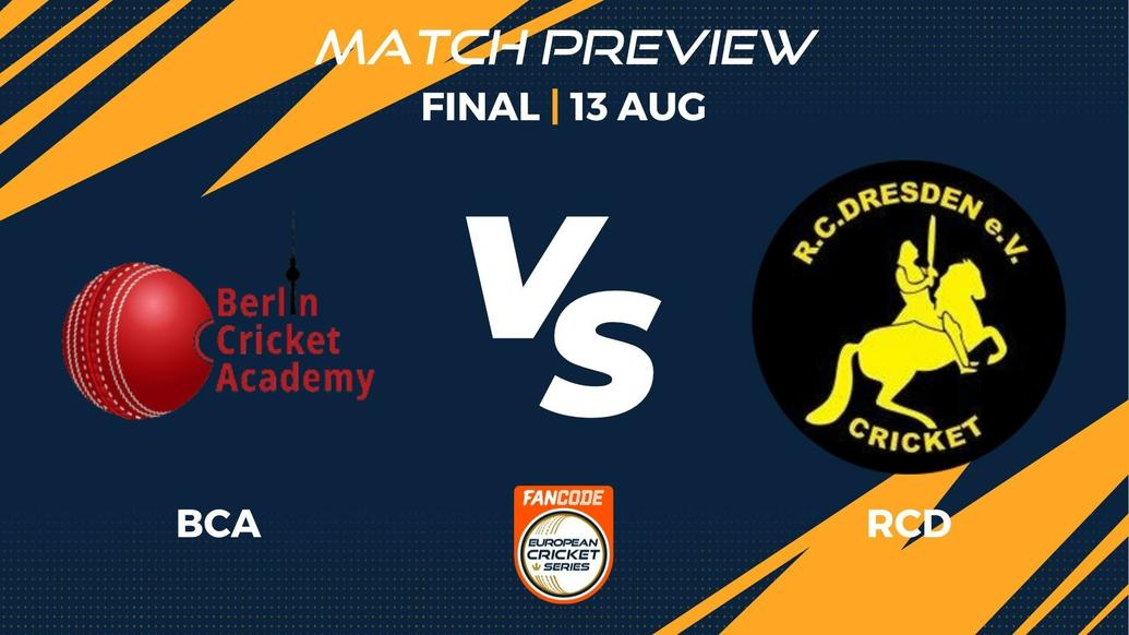 BCA vs RCD Preview | Final - Match 48 – FanCode ECS Germany, Dresden