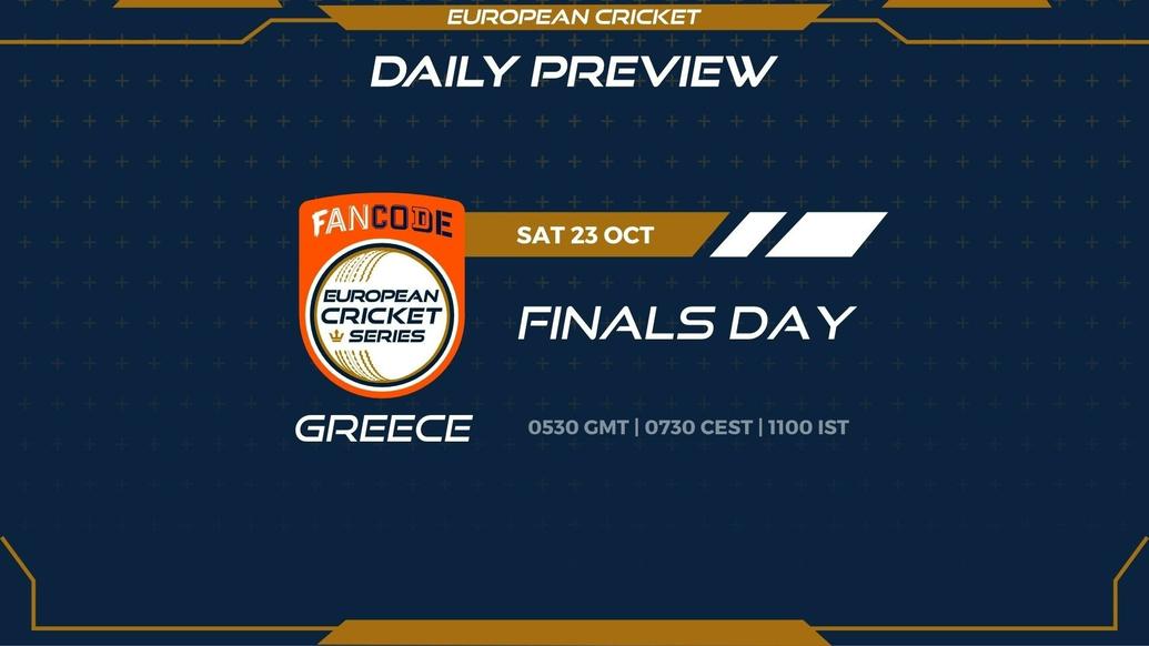 Finals Day PREVIEW: FanCode ECS Greece – Matches 21 to 24 - T10 CRICKET LIVE