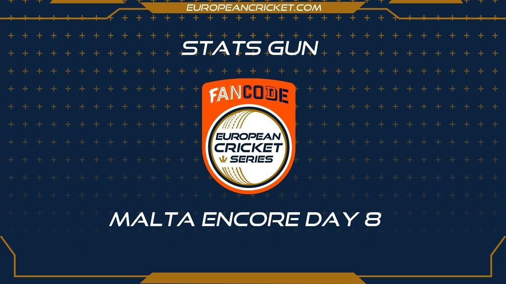 BET2BALL.COM STATS GUN - DAY 8 - FanCode ECS Malta Encore - T10 CRICKET LIVE