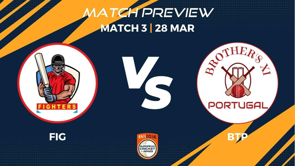 FIG vs BTP Preview | Match 3 – FanCode ECS Portugal