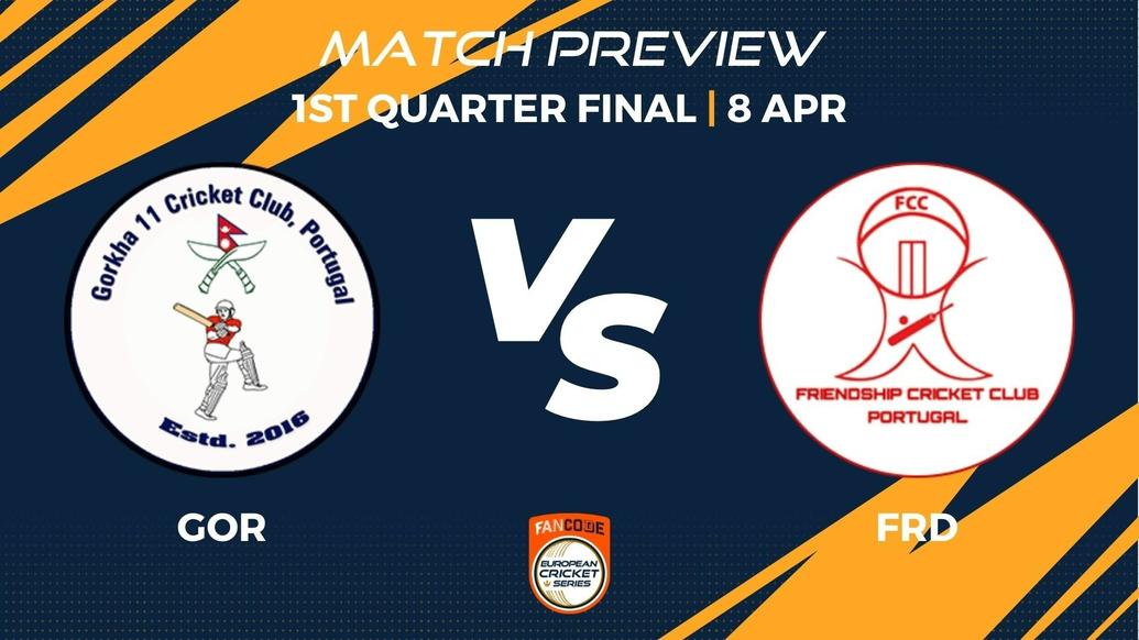 GOR vs FRD Preview | 1st Quarter Final, Match 41 - FanCode ECS Portugal