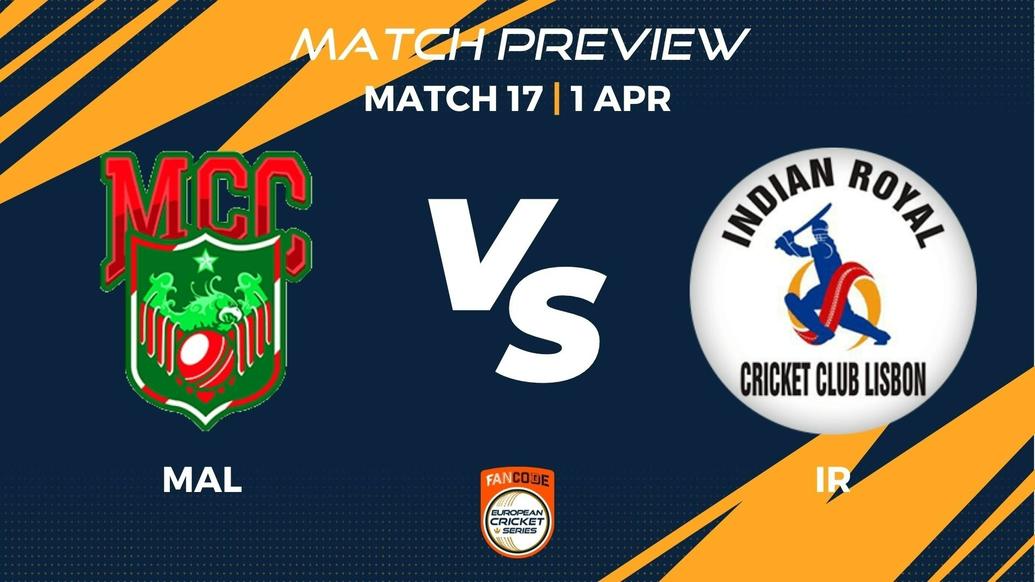 MAL vs IR Preview | Match 17 - FanCode ECS Portugal