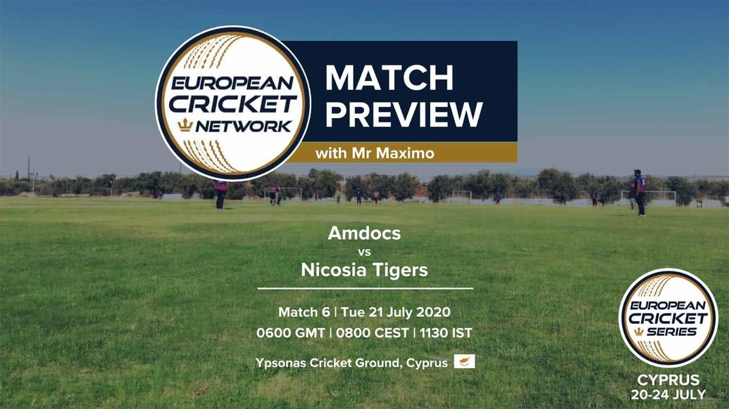 PREVIEW: MATCH 6 – Amdocs v Nicosia Tigers – European Cricket Series Cyprus