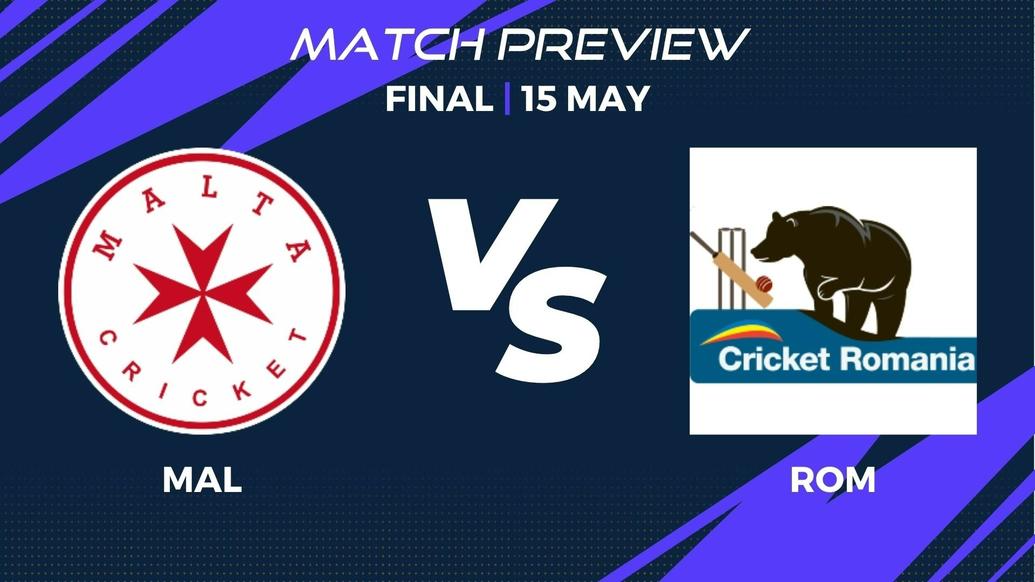 MAL vs ROM Preview | Final, Match 18 – ECI Valletta Cup T20Is