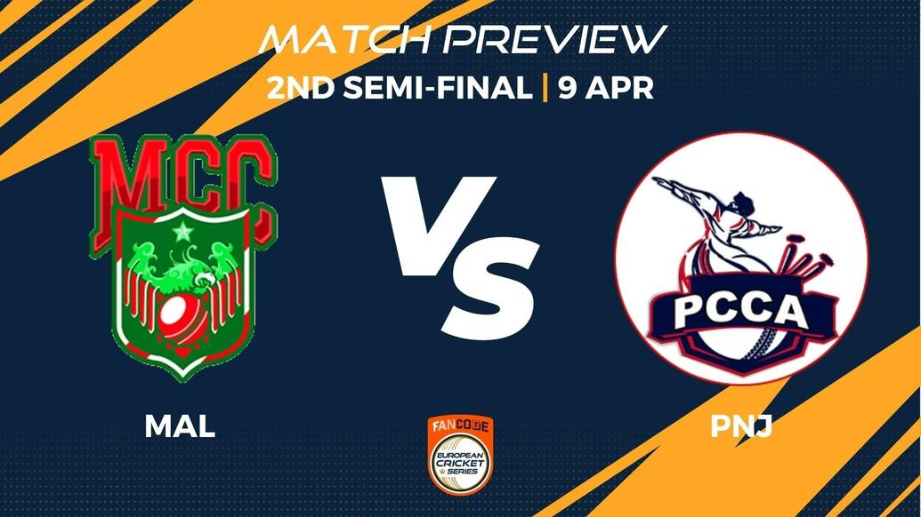 MAL vs PNJ Preview | 2nd Semi-Final, Match 46 – FanCode ECS Portugal