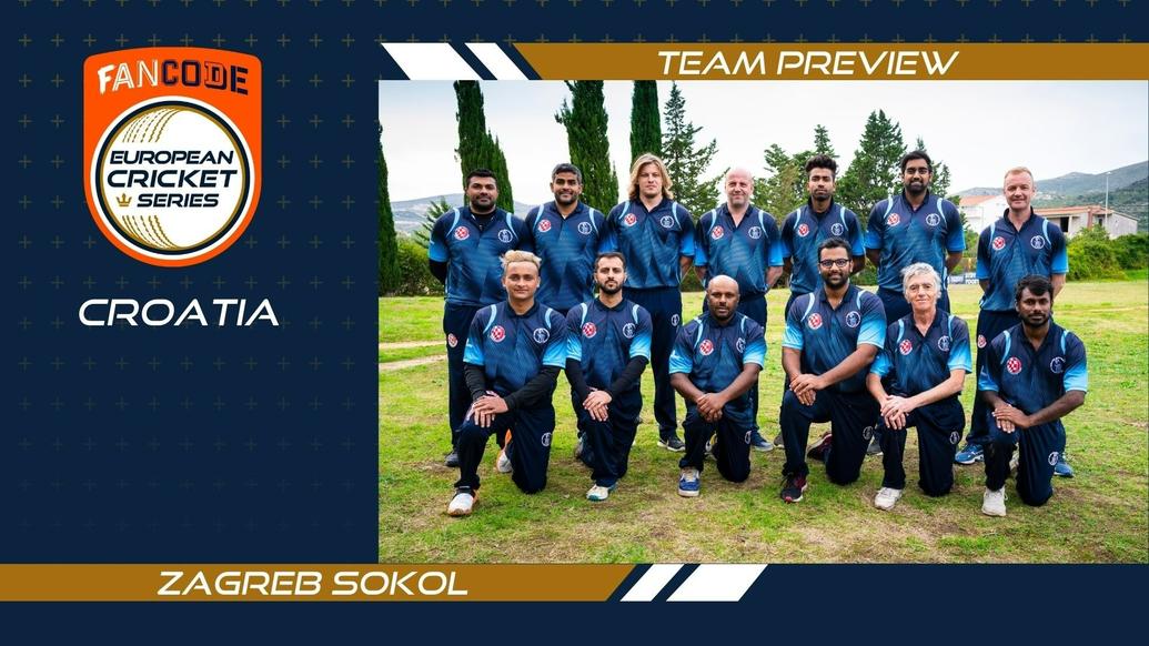 ZAGREB SOKOL - TEAM PREVIEW - FANCODE ECS CROATIA