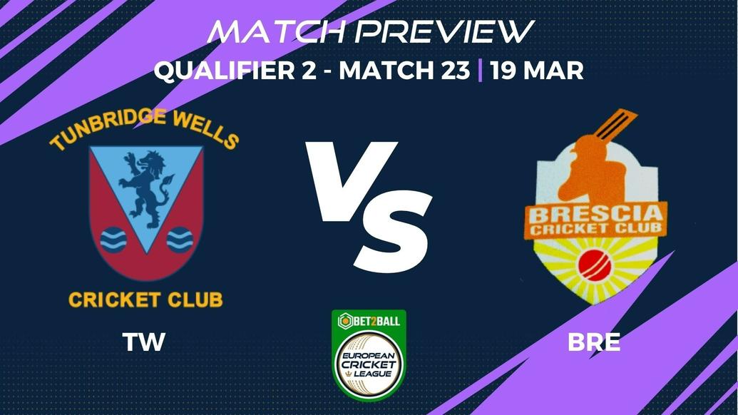 TW vs BRE Preview | Championship Week – Qualifier 2, Match 23 – Bet2Ball European Cricket League