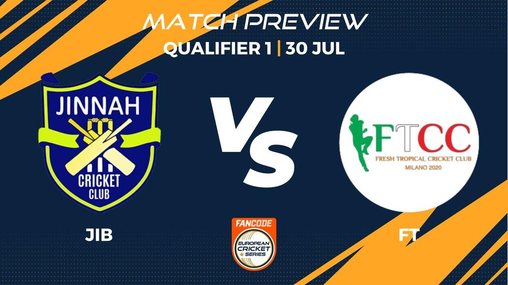 JIB vs FT Preview | Qualifier 1, Match 22 – FanCode ECS Italy Super Series