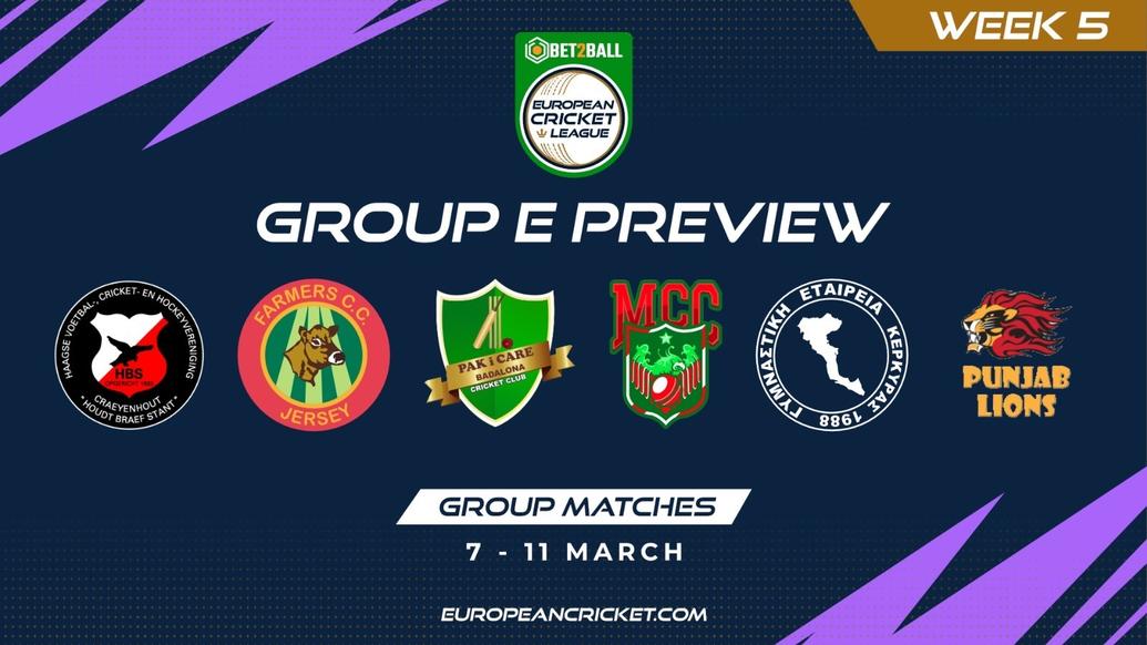 GROUP E PREVIEW - BET2BALL EUROPEAN CRICKET LEAGUE - ECL22