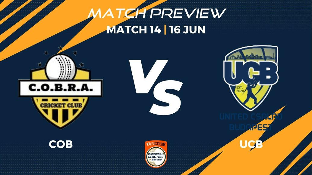 COB vs UCB Preview | Match 14 – FanCode ECS Hungary