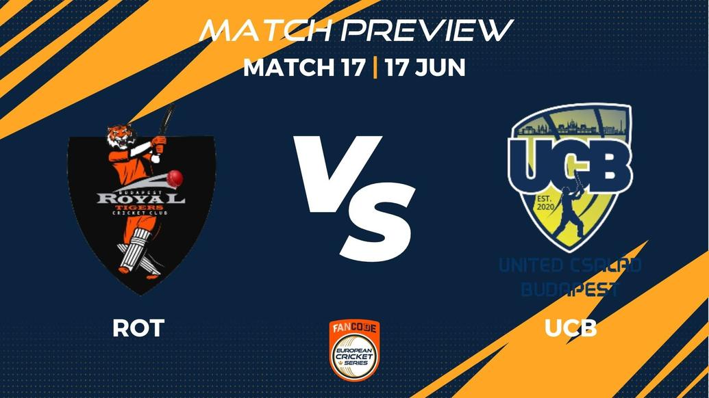 ROT vs UCB Preview | Match 17 - FanCode ECS Hungary