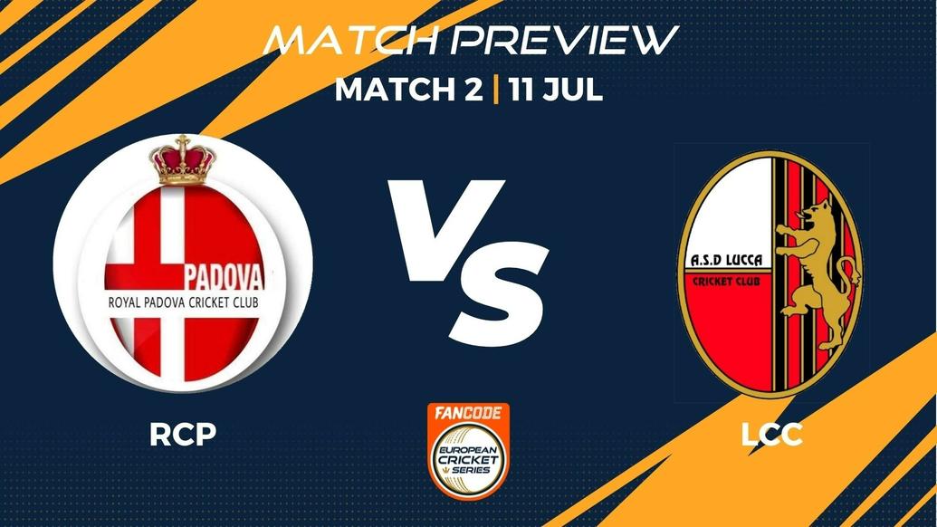 RCP vs LCC Preview | Match 2 – FanCode ECS Italy Bologna
