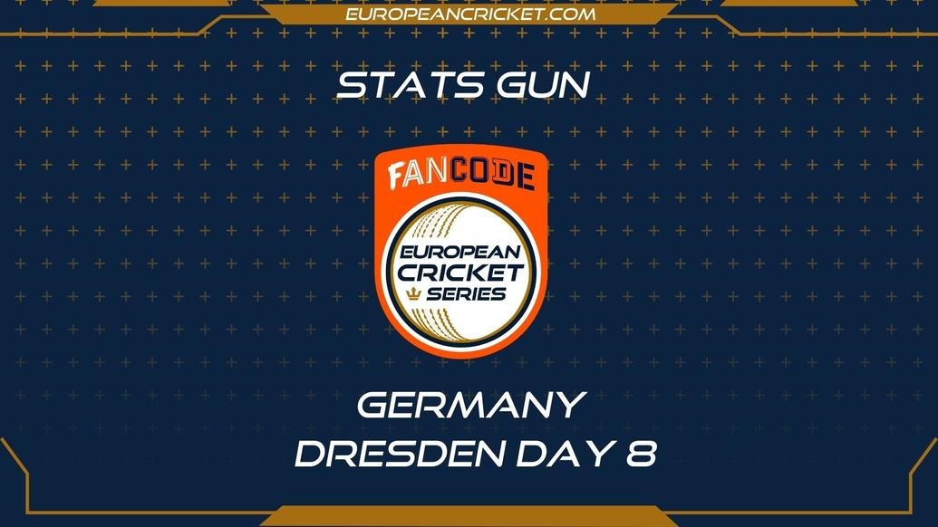 STATS GUN - Day 8 - FanCode ECS Germany Dresden - T10 CRICKET LIVE