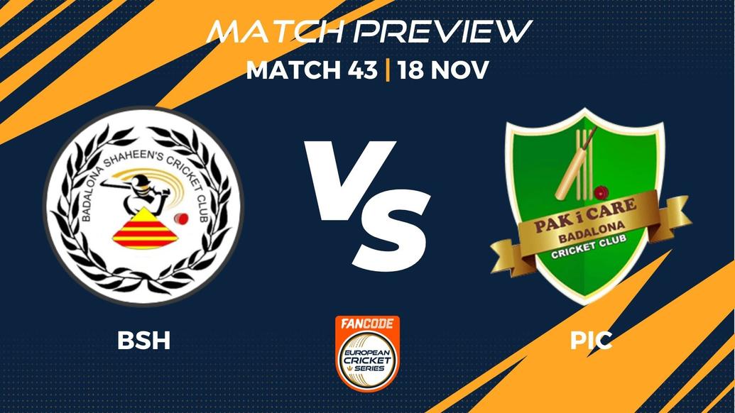 BSH vs PIC Preview | Match 43 – FanCode ECS Spain, Barcelona