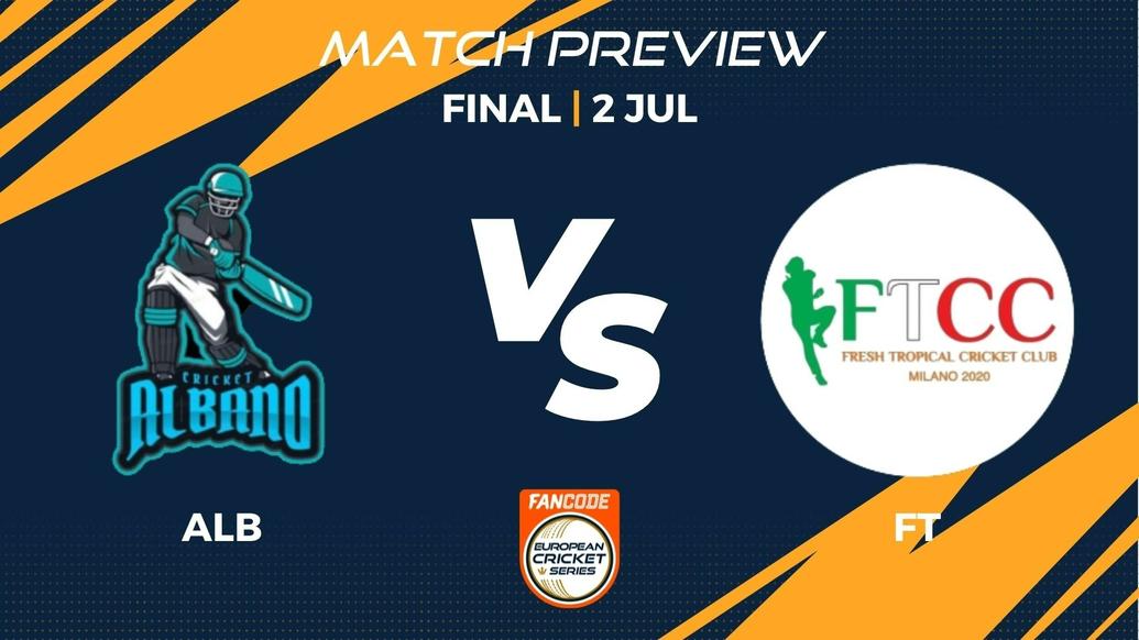 ALB vs FT Preview | Final, Match 24 – FanCode ECS Italy Milan