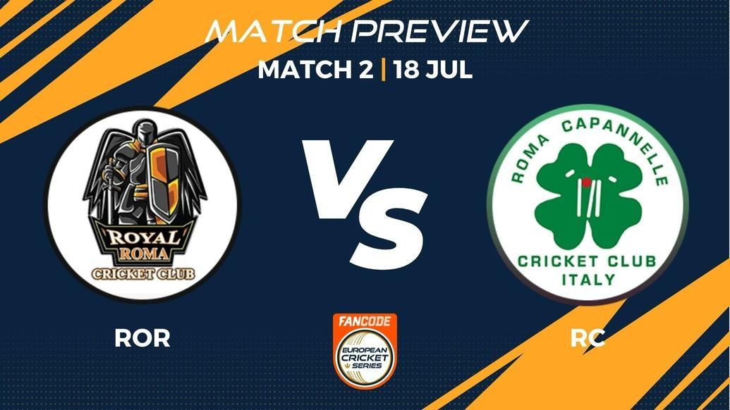 ROR vs RC Preview | Match 2 – FanCode ECS Italy Rome