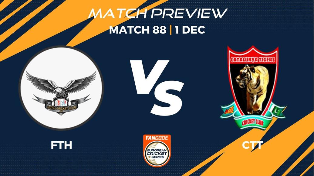FTH vs CAT Preview | Match 88 – FanCode ECS Spain, Barcelona