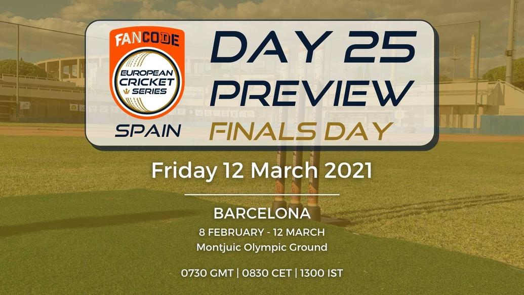 FINALS DAY FRIDAY PREVIEW: FanCode ECS Spain Barcelona