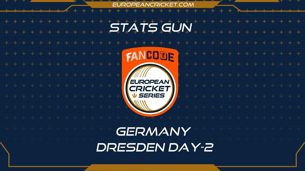 STATS GUN - Day 2 - FanCode ECS Germany Dresden