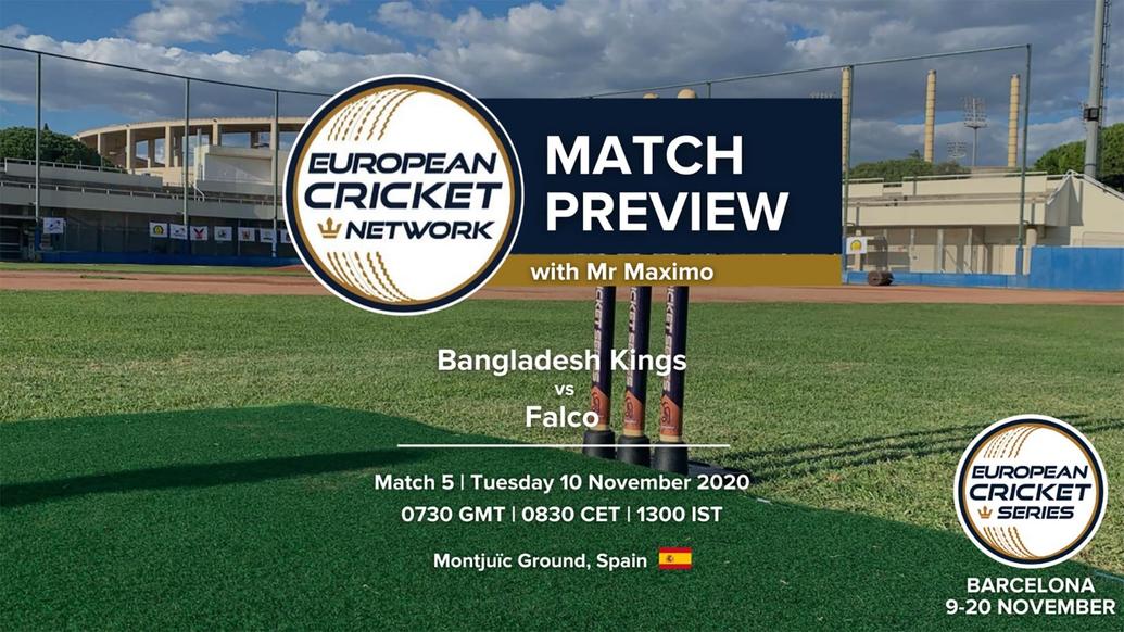 PREVIEW: MATCH 5 – Bangladesh Kings v Falco – European Cricket Series Barcelona November