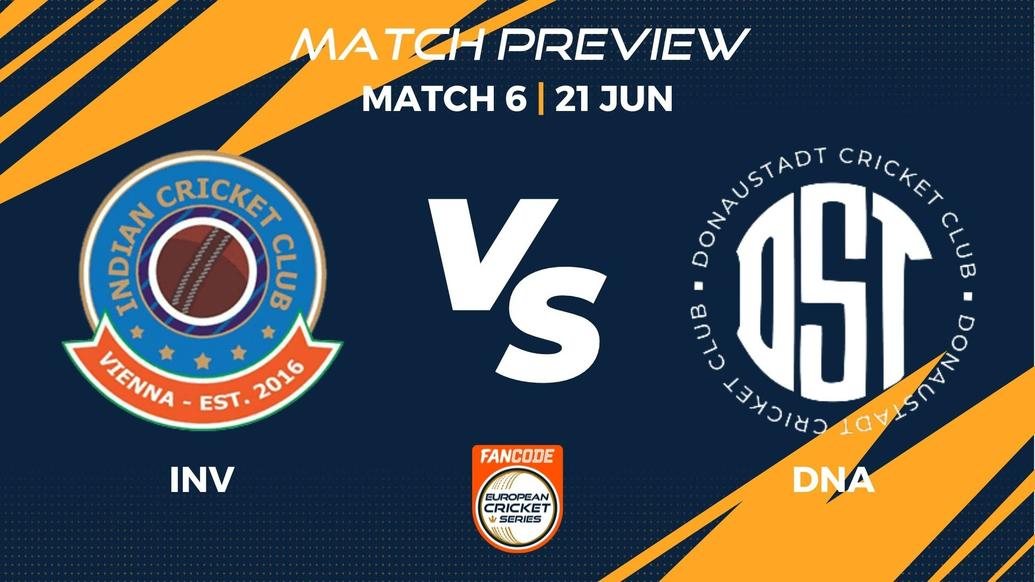 INV vs DNA Preview | Match 6 – FanCode ECS Austria