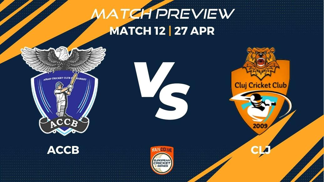 ACCB vs CLJ Preview | Match 12 – FanCode ECS Romania