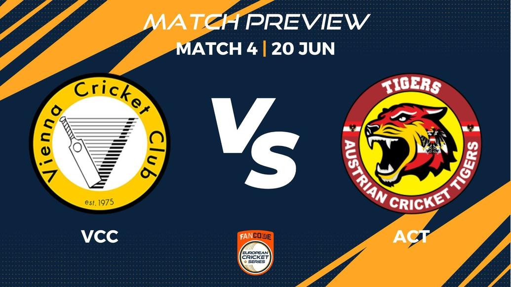 VCC vs ACT Preview | Match 4 – FanCode ECS Austria