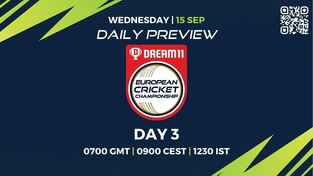 Day 3 PREVIEW: Dream11 European Cricket Championship – Matches 11 to 15 - T10 CRICKET LIVE